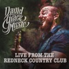 Live from the Redneck Country Club, 2016
