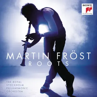 Roots by Martin Fröst album reviews, ratings, credits