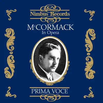 Mccormack in Opera - John McCormack