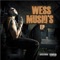 Too Turnt Up (feat. Hurricane Chris) - Wess Musiq lyrics