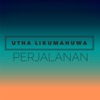 Utha Likumahuwa & Trie Utami - Sesaat Kau Hadir