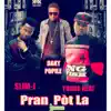 Pran Pot La - Single album lyrics, reviews, download