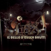 Il bello d'esser brutti artwork