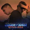 Cuando y Donde (feat. Kevin Roldan) - Single album lyrics, reviews, download