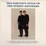 The Everly Brothers - Let It Be Me