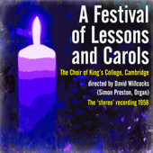 A Festival of Lessons and Carols (The ‘stereo' recording Of 1958) - Various Artists