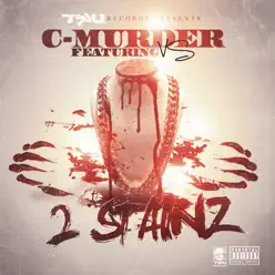 2 Stainz (feat. VS) - Single - C-Murder 2 Stainz (feat. VS) - Single - C-Murder