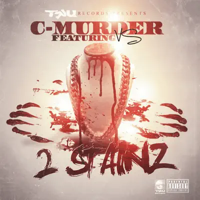 2 Stainz (feat. VS) - Single - C-Murder