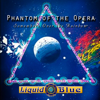 Phantom of the Opera - Liquid Blue