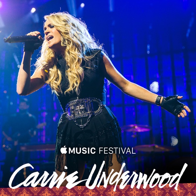 Carrie Underwood - Before He Cheats live Apple Music