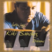 Kiki Sanchez - For Kimberly