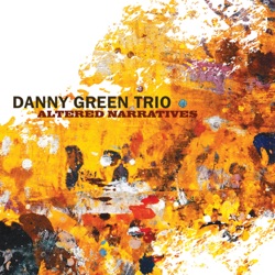 Danny Green Trio - Serious Fun