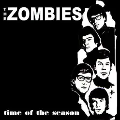 Time of the Season - Single - The Zombies