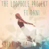 Break My Fall (feat. Dani) song lyrics