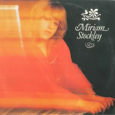 Miriam Stockley - Miriam Stockley