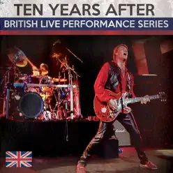 British Live Performance Series - Ten Years After