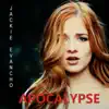 Apocalypse - Single album lyrics, reviews, download