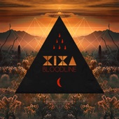 XIXA - Bloodline