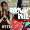 Boomin' Ball - Single album lyrics, reviews, download