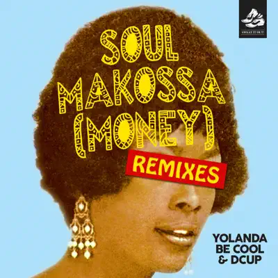 Soul Makossa (Money) - DCUP Soul Makossa (Money) - DCUP