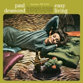 Paul Desmond - I've Grown Accustomed to Her Face