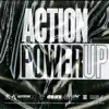 Power Up - Single album lyrics, reviews, download