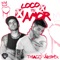 Loco X Tu Amor (feat. Artifex) - Thiago lyrics