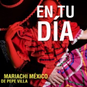 Mariachi México de Pepe Villa - Mañanitas a Mi Madre