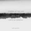 Staring at the Sun and the Limits of Empathy - EP album lyrics, reviews, download