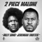 Billy Sims / Jeremiah Trotter - 2 Piece Malone lyrics