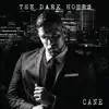 The Dark Hours - EP album lyrics, reviews, download