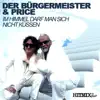 Stream & download Im Himmel darf man sich nicht küssen - Single