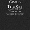 Crack the Sky: Live at the Warner Theater