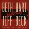 Tell Her You Belong to Me (feat. Jeff Beck) - Single