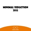 Minimal Seduction 2015