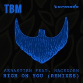 High on You (feat. Hagedorn) [Remixes] - EP artwork