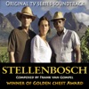 Stellenbosch (Original TV Series Soundtrack)