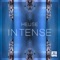 Intense - Heuse lyrics