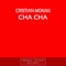 Cha Cha - Cristian Monak lyrics