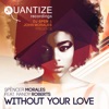 Spencer Morales & Hanlei - Without Your Love (feat. Randy Roberts)