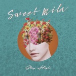 Sweet Mila - Touch Me