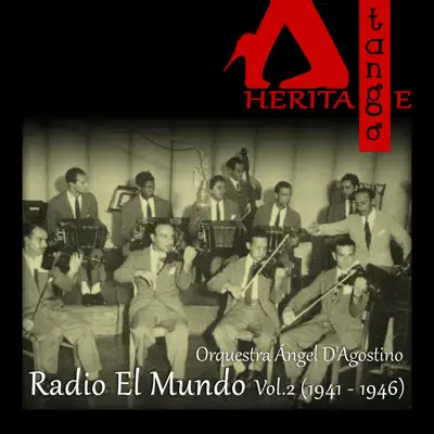 Radio El Mundo, Vol. 2 (1941 - 1946) - Ángel Vargas