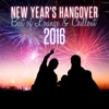 New Year's Hangover: Best of Lounge & Chillout 2016, 2016