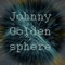 Sphere - Johnny Golden lyrics