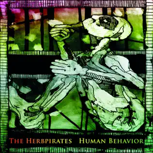 lataa albumi The Herbpirates - Human Behavior