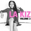 La kiz, Vol. 3 (Sexy Kizomba Hits)