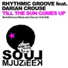 Til the Sun Comes Up (feat. Darian Crouse) - Single album lyrics, reviews, download