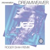 Dreamweaver (Roger Shah Remix) - Single