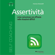 Francesco Muzzarelli - Assertività: Come comunicare con efficacia nelle situazioni difficili