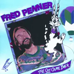 The Cat Came Back - Fred Penner The Cat Came Back - Fred Penner